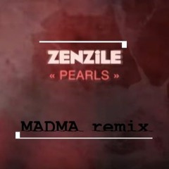 Zenzile_Pearls_(Madma remix)_FREE DOWNLOAD
