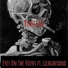 Eyes On The Veins Ft. ☆frozenteardrop☆