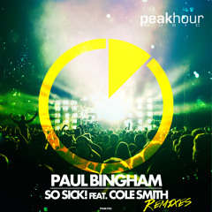 Paul Bingham - So Sick! feat. Cole Smith (Exodus & Roy Orion Remix)