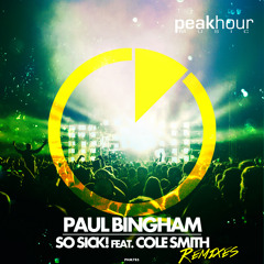 Paul Bingham - So Sick! feat. Cole Smith (Ivan Miranda's MMW Remix)