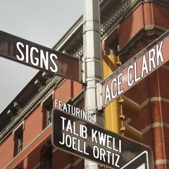 Signs featuring Talib Kweli & Joell Ortiz