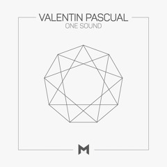 Valentin Pascual - One Sound [MNRQ]