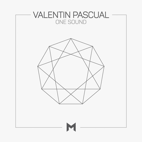 Valentin Pascual - One Sound [MNRQ]