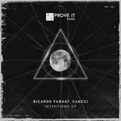 Ricardo Farhat, CANCCI - Intentions (Original Mix) OUT NOW