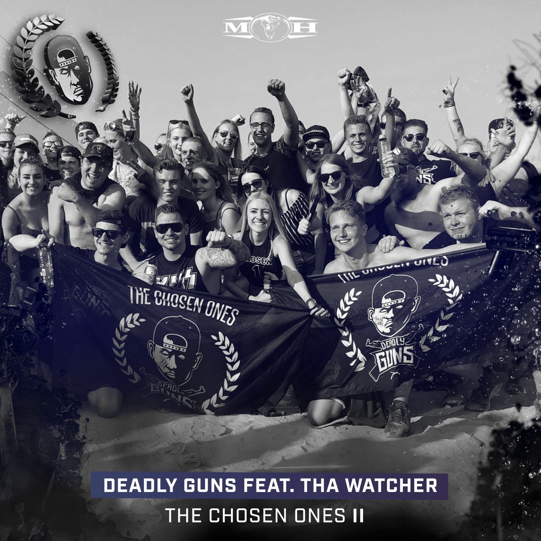Listen to Deadly Guns feat. Tha Watcher - The Chosen Ones II