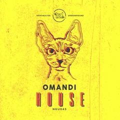 [Naschkatze 045] Omandi - House (Original Mix) Snippet