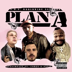 Plan A ft. COBEE & Nativ