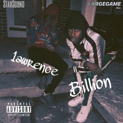 Billion ft. 1awrence - On It