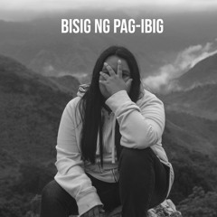 Bisig Ng Pag-Ibig (Original)