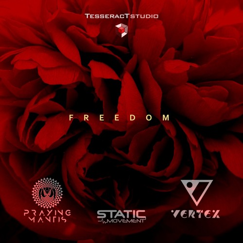 Static Movement & Vertex & Praying Mantis - Freedom [TesseracTStudio] Release 27.8