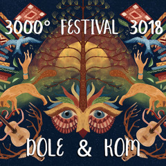 Dole & Kom @ 3000Grad Festival 3018 • Waldbühne • 12.08.3018