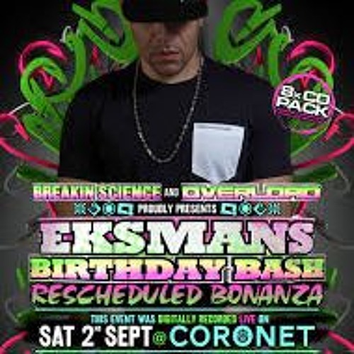 ORIGINAL SIN STORMIN FEARLESS Breakin Science MC Eksman Birthday Bash 2017