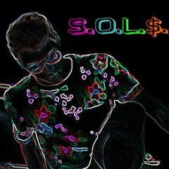S.O.L.$. (prod. Zach Hupp)