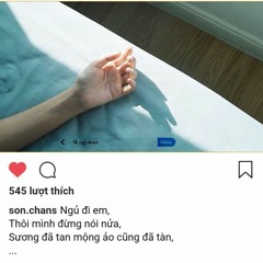 Còn buồn không em..? Anh còn.