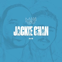 ManGo - Jackie Chan Dub