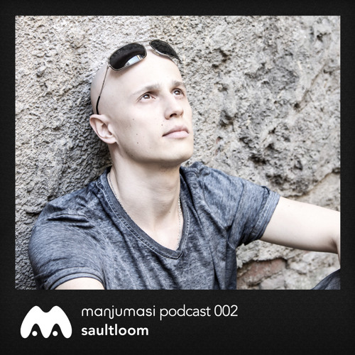 Manjumasi Podcast 002: Saultloom