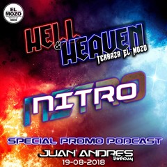 SET BIRTHDAY JUAN ANDRES HELL & HEAVEN TERRAZA EL MOZO CLUB BY NITRO DJ