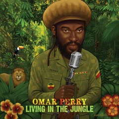 Omar Perry - Living In The Jungle Album