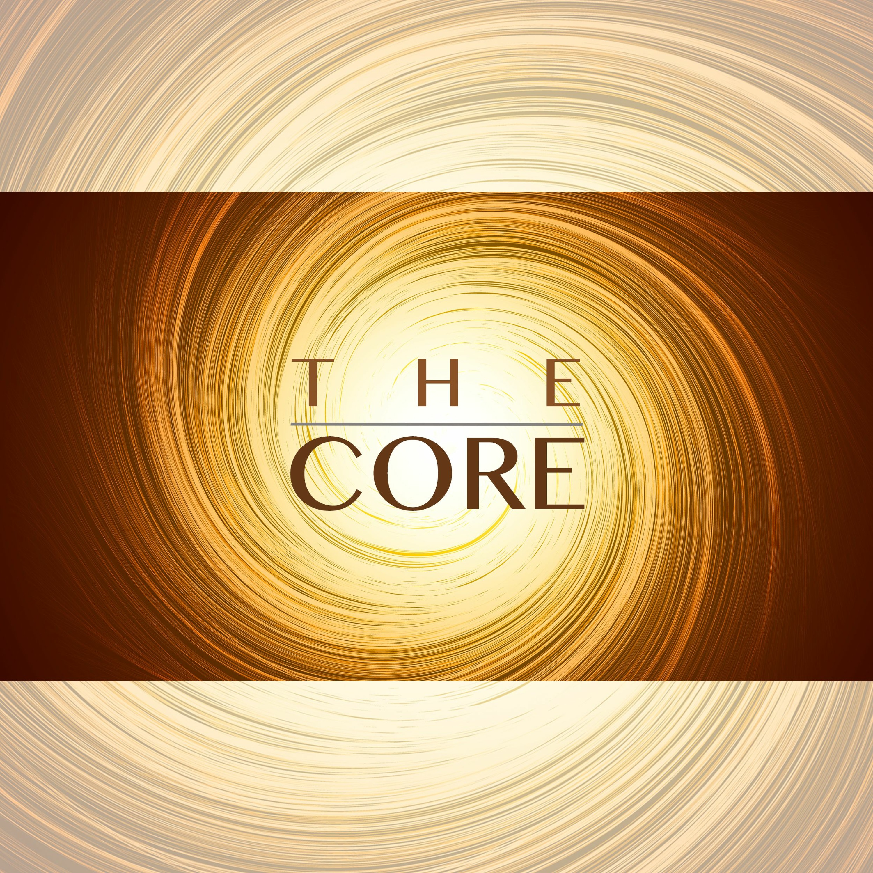 The Core, Part 2, Created by God But Corrupted by Sin, 7.8.18