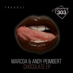 Marcoa.   Andy Peimbert - Chocolate (Freakin Master) 01 01