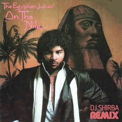The Egyptian Lover & Drummers - And My Beat Goes Boom (The Shirba Mix On The Nile)