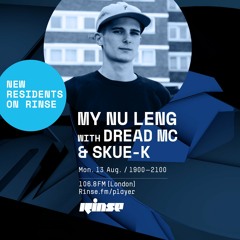 My Nu Leng with Skue-K - 13th August 2018