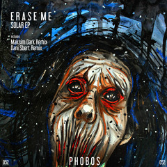 PHS052: Erase Me - Prism (Original Mix)OUT NOW!!!