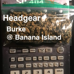 Headgear feat. Burke