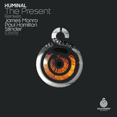 Huminal - The Present (Original Mix)