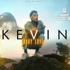 MC Kevin - Baby Love