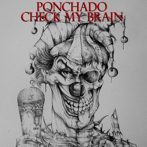 Ponchado - Check My Brain Mad Instruments Remix