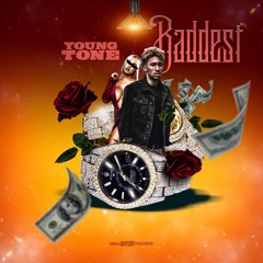 Baddest-young tone