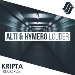 ALTI & HYMERO  - Louder (Original Mix)