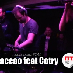 dupodcast #045: SACCAO & COTRY @ PT. BAR