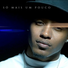 Mr. Carly - Só Mais Um Pouco
