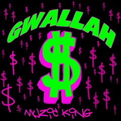 GWALLAH