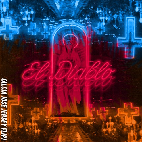 Carnage Feat. Sludge - El Diablo (ALCIA Jersey Flip)