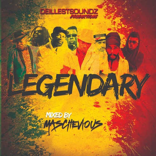 Legendary mixed by maschevious