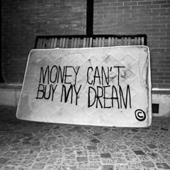 Mincey - Dreams Money Cant Buy