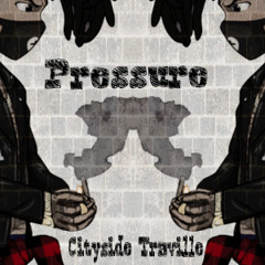 Cityside_Traville x Semi 4 Supreme Pressure