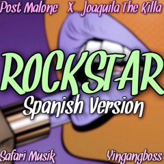 JOAKILA - Rockstar (Spanish Version)