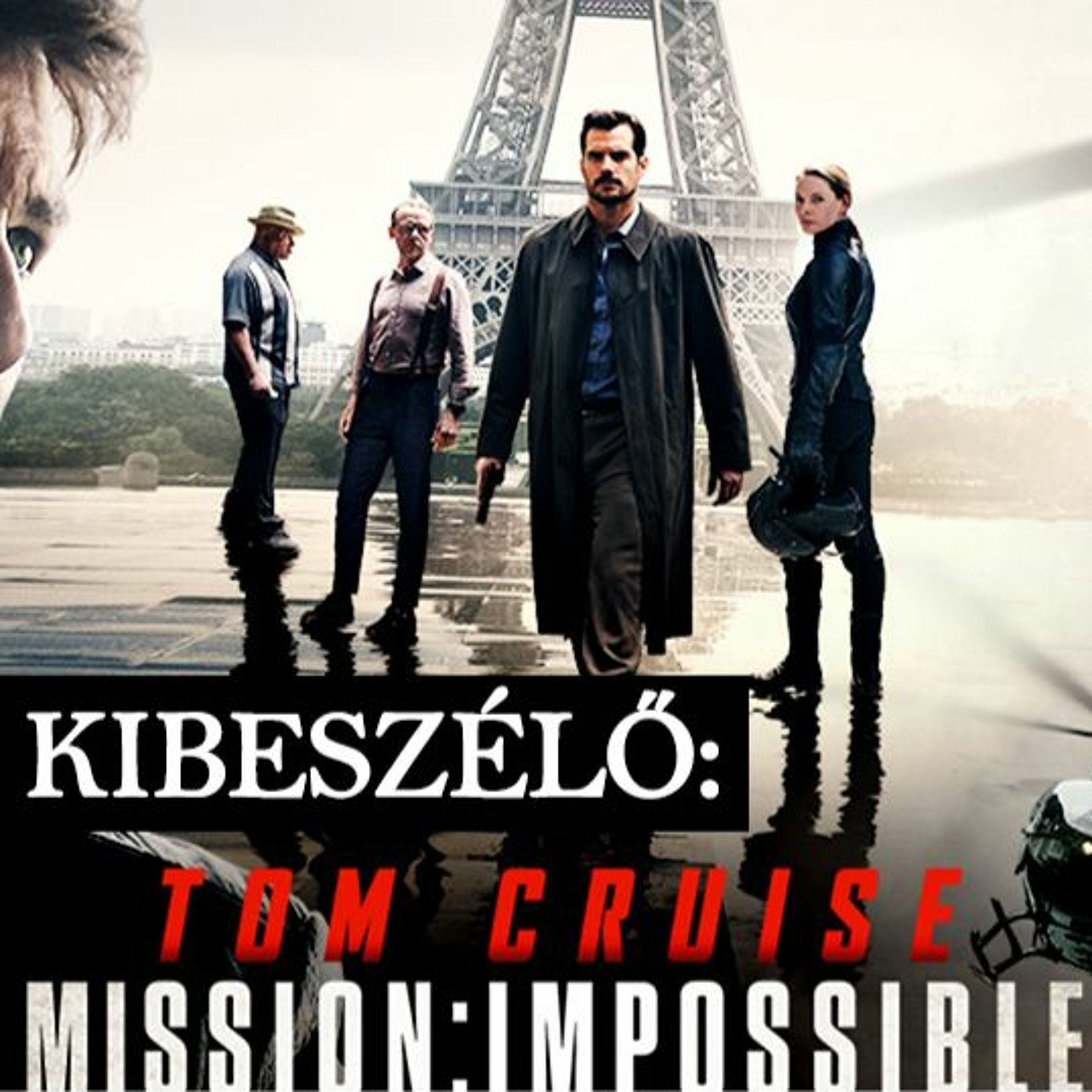 Mission: Impossible - Utóhatás | Kibeszélő episode artwork