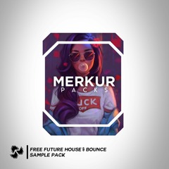 Future House & Bounce Sample Pack [FREE DOWNLOAD]