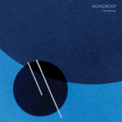 Monobody "Opalescent Edges"