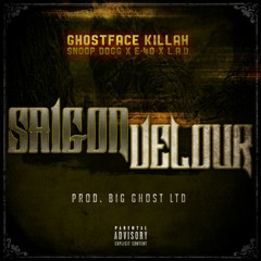 Ghostface Killah f/ Snoop Dogg, E-40 & LA The Darkman- Saigon Velour (Prod. by Big Ghost)