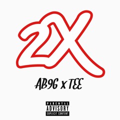 2 TIME - AB x TEE