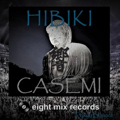 CASEMI - Hibiki (響 / Boom) Extended Mix