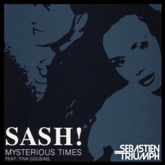 Sash! featuring Tina Cousins - Mysterious Time (Sebastien Triumph Retro Mix)