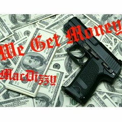 We Get Money