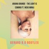 Ariana Grande The Light Is Coming Ft Nicki Minaj Gerard B O Bootleg Mp3